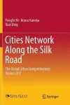 Cities Network Along the Silk Road cover