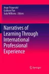 Narratives of Learning Through International Professional Experience cover