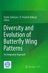 Diversity and Evolution of Butterfly Wing Patterns cover