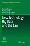 New Technology, Big Data and the Law cover