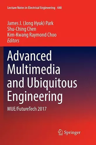 Advanced Multimedia and Ubiquitous Engineering cover