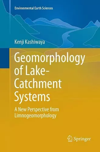 Geomorphology of Lake-Catchment Systems cover