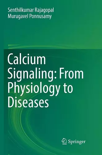 Calcium Signaling: From Physiology to Diseases cover