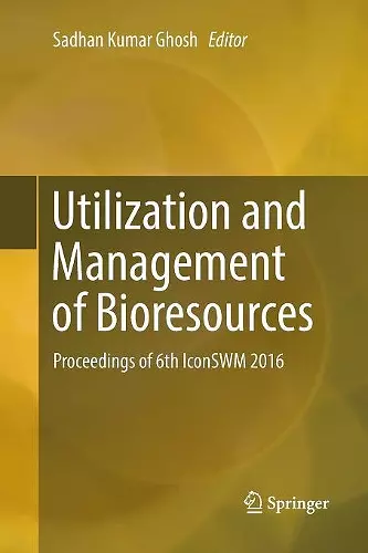 Utilization and Management of Bioresources cover