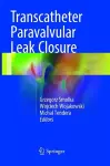 Transcatheter Paravalvular Leak Closure cover