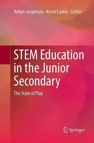 STEM Education in the Junior Secondary cover