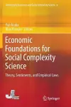 Economic Foundations for Social Complexity Science cover