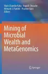 Mining of Microbial Wealth and MetaGenomics cover