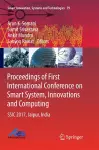 Proceedings of First International Conference on Smart System, Innovations and Computing cover