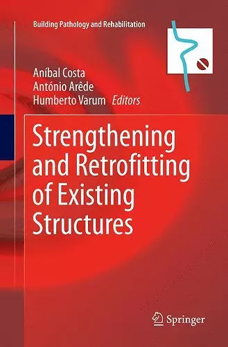 Strengthening and Retrofitting of Existing Structures cover