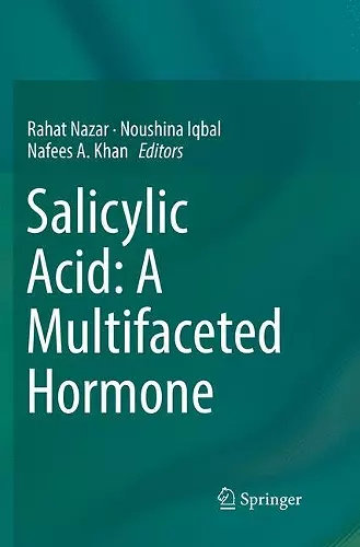 Salicylic Acid: A Multifaceted Hormone cover