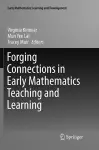 Forging Connections in Early Mathematics Teaching and Learning cover