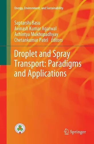Droplet and Spray Transport: Paradigms and Applications cover