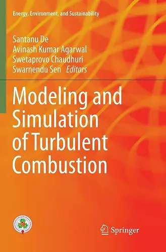 Modeling and Simulation of Turbulent Combustion cover