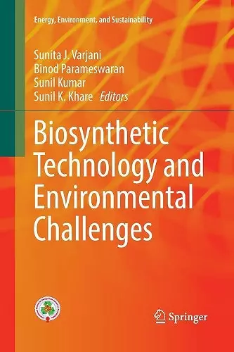 Biosynthetic Technology and Environmental Challenges cover