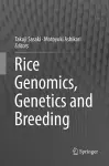 Rice Genomics, Genetics and Breeding cover