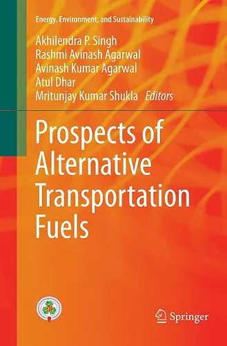 Prospects of Alternative Transportation Fuels cover