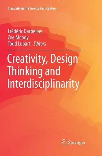 Creativity, Design Thinking and Interdisciplinarity cover