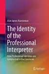 The Identity of the Professional Interpreter cover