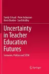 Uncertainty in Teacher Education Futures cover