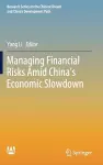 Managing Financial Risks Amid China's Economic Slowdown cover