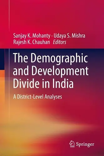 The Demographic and Development Divide in India cover