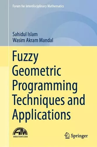 Fuzzy Geometric Programming Techniques and Applications cover