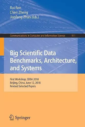 Big Scientific Data Benchmarks, Architecture, and Systems cover