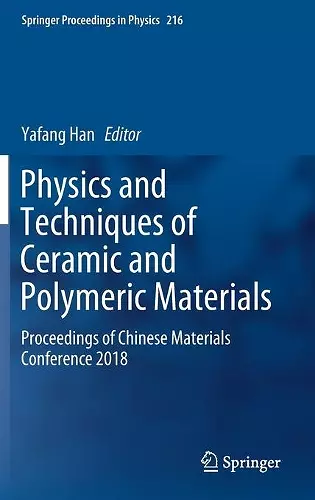 Physics and Techniques of Ceramic and Polymeric Materials cover