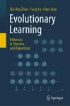 Evolutionary Learning: Advances in Theories and Algorithms cover