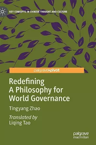 Redefining A Philosophy for World Governance cover