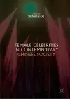 Female Celebrities in Contemporary Chinese Society cover