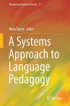 A Systems Approach to Language Pedagogy cover