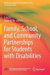 Family, School, and Community Partnerships for Students with Disabilities cover