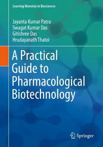 A Practical Guide to Pharmacological Biotechnology cover