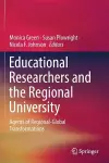 Educational Researchers and the Regional University cover