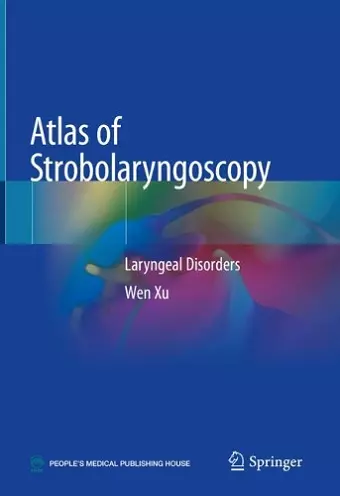 Atlas of Strobolaryngoscopy cover