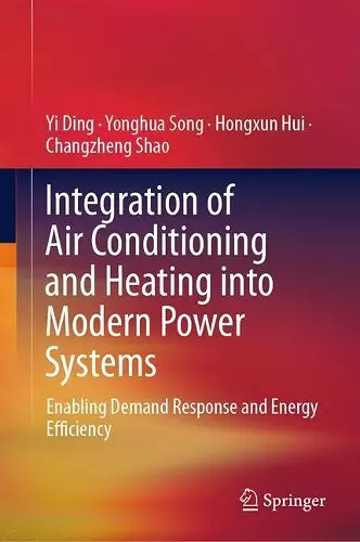 Integration of Air Conditioning and Heating into Modern Power Systems cover