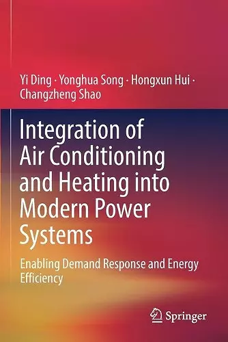 Integration of Air Conditioning and Heating into Modern Power Systems cover