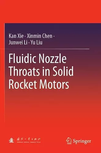 Fluidic Nozzle Throats in Solid Rocket Motors cover