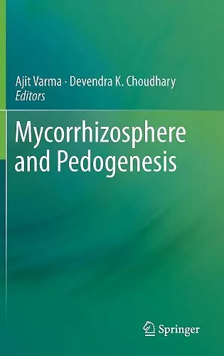 Mycorrhizosphere and Pedogenesis cover