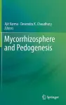 Mycorrhizosphere and Pedogenesis cover