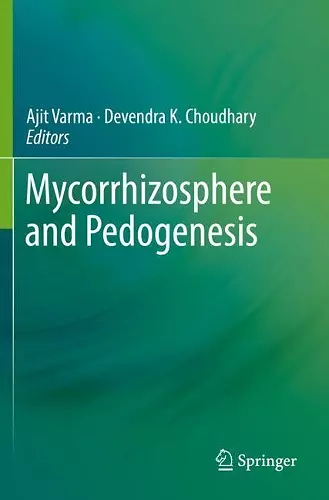 Mycorrhizosphere and Pedogenesis cover