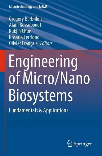 Engineering of Micro/Nano Biosystems cover