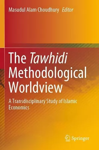 The Tawhidi Methodological Worldview cover