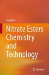 Nitrate Esters Chemistry and Technology cover