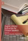 English Literacy Instruction for Chinese Speakers cover