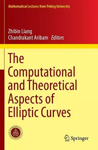 The Computational and Theoretical Aspects of Elliptic Curves cover