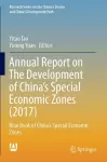 Annual Report on The Development of China's Special Economic Zones (2017) cover