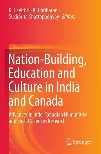 Nation-Building, Education and Culture in India and Canada cover